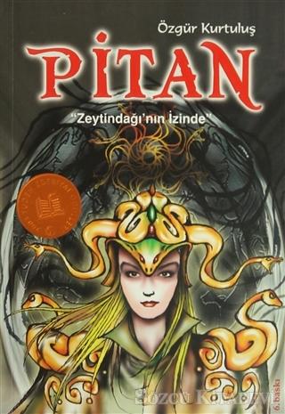 Pitan: Zeytindağı’nın İzinde